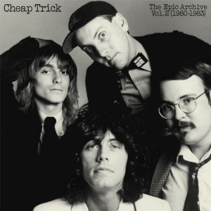 Cheap Trick - The Epic Archive Vol. 2 (1980-1983) i gruppen CD hos Bengans Skivbutik AB (3208052)