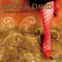 Mara And David - Sixteen Secrets i gruppen CD hos Bengans Skivbutik AB (3208073)