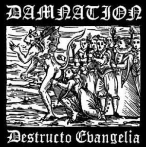 Damnation - Destrucio Evangelia i gruppen CD hos Bengans Skivbutik AB (3208358)