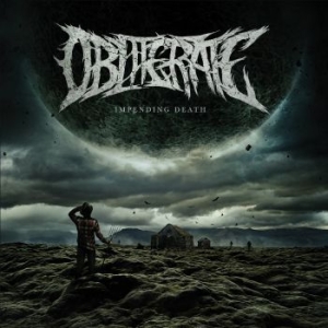 Obliterate - Impending Death i gruppen CD hos Bengans Skivbutik AB (3209460)