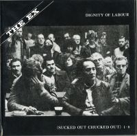 Ex - Dignity Of Labour (Box) i gruppen CD / Rock hos Bengans Skivbutik AB (3210094)