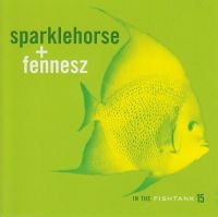 Sparklehorse + Fennesz - In The Fishtank i gruppen CD hos Bengans Skivbutik AB (3210111)