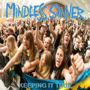 Mindless Sinner - Keeping It True - Live i gruppen CD hos Bengans Skivbutik AB (3211029)