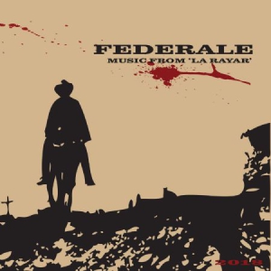 Federale - Music From La Rayar (10Th Anniversa i gruppen VINYL hos Bengans Skivbutik AB (3212084)