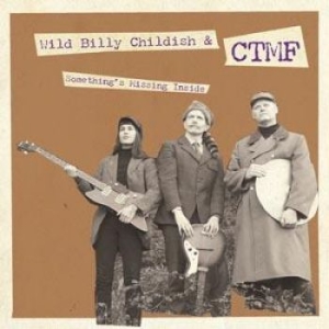 Billy Childish's Ctmf - Something's Missing Inside i gruppen VINYL hos Bengans Skivbutik AB (3212664)