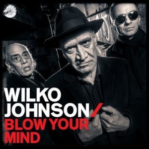 Wilko Johnson - Blow Your Mind i gruppen -Start Max hos Bengans Skivbutik AB (3212694)