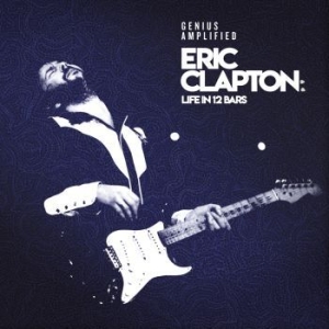 Various Artists - Life In 12 Bars - Eric Clapton Docu i gruppen CD hos Bengans Skivbutik AB (3213287)