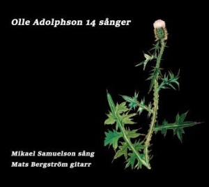 Samuelson Mikael - Olle Adolphson 14 Sånger i gruppen CD hos Bengans Skivbutik AB (3213835)