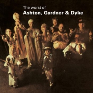 Ashton Gardner And Dyke - The Worst Of Ashton, Gardner And Dy i gruppen CD hos Bengans Skivbutik AB (3213875)