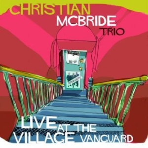 Christian Mcbride Trio - Live At The Village Vanguard (2 Lp) i gruppen VI TIPSER / Årsbestelistor 2022 / JazzTimes 22 hos Bengans Skivbutik AB (3213910)