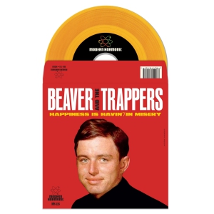 Beaver & The Trappers - Happiness Is Havin' i gruppen VI TIPSER / Record Store Day / RSD2013-2020 hos Bengans Skivbutik AB (3214300)