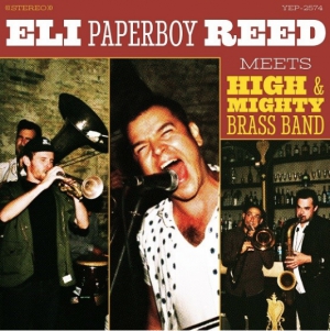 Reed Eli Paperboy - Meets High & Mighty Brass Band i gruppen VI TIPSER / Klassiska lablar / YepRoc / Vinyl hos Bengans Skivbutik AB (3214399)