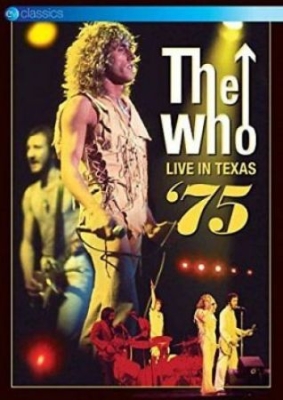 The Who - Live In Texas '75 (Dvd) i gruppen DVD & BLU-RAY hos Bengans Skivbutik AB (3217249)