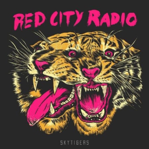 Red City Radio - Skytigers i gruppen VINYL hos Bengans Skivbutik AB (3217513)