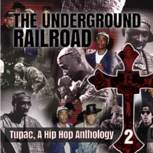 Underground Railroad - A Hip Hop Anthology 2 i gruppen CD hos Bengans Skivbutik AB (3217519)