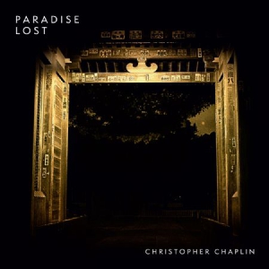 Chaplin Christopher - Paradise Lost i gruppen CD hos Bengans Skivbutik AB (3217598)