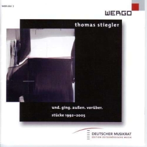 Stiegler Thomas - Und. Ging. Außen. Vorüber. i gruppen CD hos Bengans Skivbutik AB (3217625)