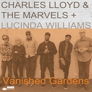 Charles Lloyd & The Marvels Lucind - Vanished Gardens (2Lp) i gruppen VI TIPSER / Klassiska lablar / Blue Note hos Bengans Skivbutik AB (3218392)