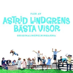 Astrid Lindgren - Fler Av Astrid Lindgrens Bästa Visor i gruppen CD hos Bengans Skivbutik AB (3218401)