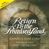 Cash Johnny And June - Return To The Promised Land (Cd+Dvd i gruppen CD hos Bengans Skivbutik AB (3221834)