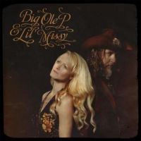 Big Ole P & Lil' Missy - Big Ole P & Lil' Missy i gruppen VINYL hos Bengans Skivbutik AB (3221858)