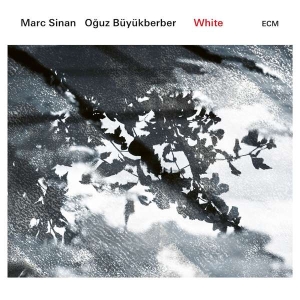 Marc Sinan Oguz Büyükberber - White i gruppen CD hos Bengans Skivbutik AB (3223580)