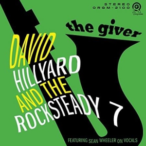 David Hillyard & The Rockstead - The Giver (Vinyl) i gruppen VINYL hos Bengans Skivbutik AB (3223714)