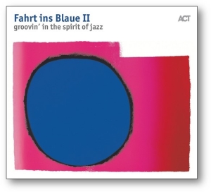 Various Artists - Fahrt Ins Blaue Ii Groovin´In The S i gruppen CD hos Bengans Skivbutik AB (3223878)