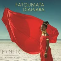 Diawara Fatoumata - Fenfo i gruppen CD hos Bengans Skivbutik AB (3225134)