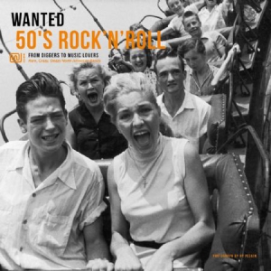 Various Artists - Wanted 50's Rock'n'roll i gruppen VINYL hos Bengans Skivbutik AB (3225137)