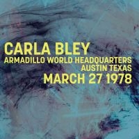 Bley Carla - Armadillo Texas 1978 (Fm) i gruppen CD hos Bengans Skivbutik AB (3225225)