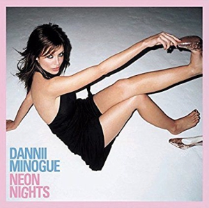 Dannii Minogue - Neon Nights (Deluxe Edition) i gruppen CD hos Bengans Skivbutik AB (3225515)