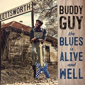 Guy Buddy - The Blues Is Alive And Well i gruppen VINYL hos Bengans Skivbutik AB (3226934)