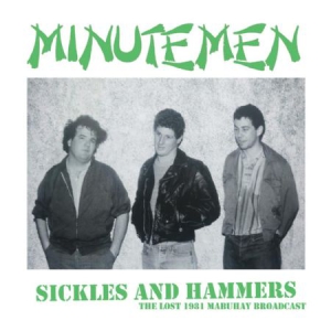 Minutemen - Sickles And Hammers i gruppen CD hos Bengans Skivbutik AB (3227550)