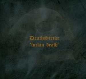 Death Strike - Fuckin Death i gruppen CD hos Bengans Skivbutik AB (3228562)