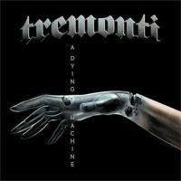 Tremonti - A Dying Machine - Digipack i gruppen CD hos Bengans Skivbutik AB (3231025)