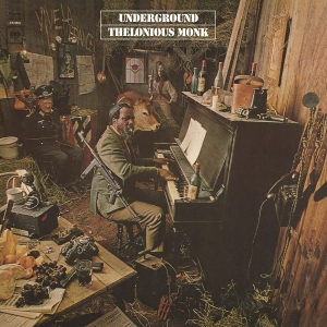 Thelonious Monk - Underground i gruppen VI TIPSER / Klassiska lablar / Music On Vinyl hos Bengans Skivbutik AB (3231781)