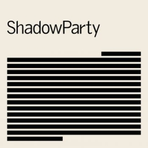 Shadowparty - Shadowparty i gruppen VI TIPSER / Julegavetips CD hos Bengans Skivbutik AB (3232297)