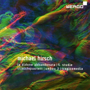 Hirsch Michael - La Didone Abbandonata & String Quar i gruppen CD hos Bengans Skivbutik AB (3232337)