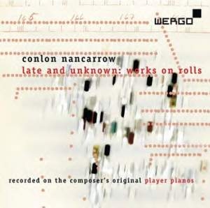 Nancarrow Conlon - Late And Unknown: Works On Rolls i gruppen CD hos Bengans Skivbutik AB (3232339)