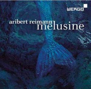 Reimann Aribert - Melusine i gruppen CD hos Bengans Skivbutik AB (3232363)