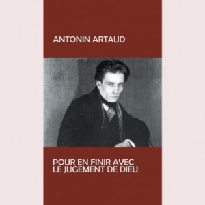 Artoud Antonin - Pur En Finir Avec Le Judgement De D i gruppen VINYL hos Bengans Skivbutik AB (3233566)