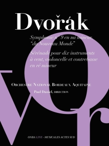 Orchestre National Bordeaux Aquitaine - Dvorak Symphonie No.9 Du Nouveau Monde i gruppen CD hos Bengans Skivbutik AB (3233636)