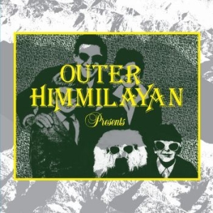 Various Artists - Outer Himmilayan Presents i gruppen VINYL hos Bengans Skivbutik AB (3234373)