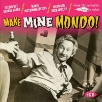 Various Artists - Make Mine Mondo! i gruppen CD hos Bengans Skivbutik AB (3234403)