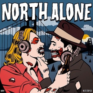 North Alone - Next Stop Ca i gruppen CD hos Bengans Skivbutik AB (3234534)