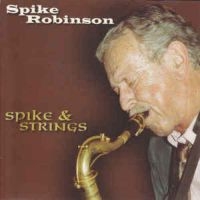 Robinson Spike - Spike & Strings i gruppen CD hos Bengans Skivbutik AB (3234602)