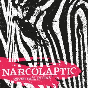 Narcolaptic - Never Fall In Line i gruppen CD hos Bengans Skivbutik AB (3234608)