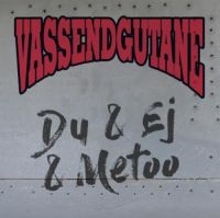 Vassendgutane - Du Og Ej Og Metoo i gruppen CD hos Bengans Skivbutik AB (3234612)