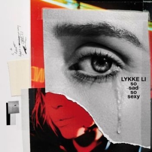 Lykke Li - So Sad So Sexy i gruppen Minishops / Lykke Li hos Bengans Skivbutik AB (3235699)